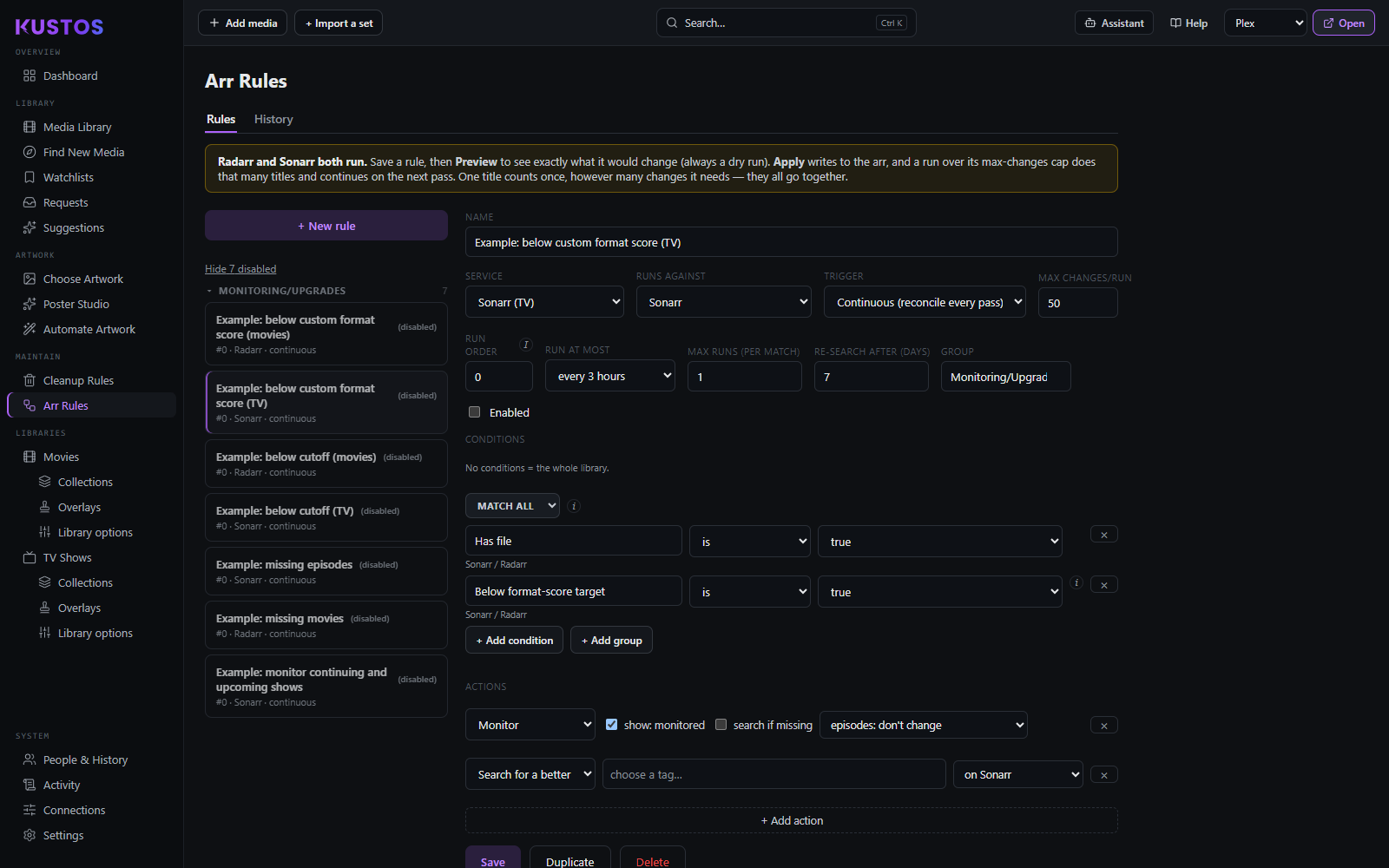 Arr Rules: saved rules grouped on the left, the rule builder on the right — service, trigger, max changes per run, conditions and actions